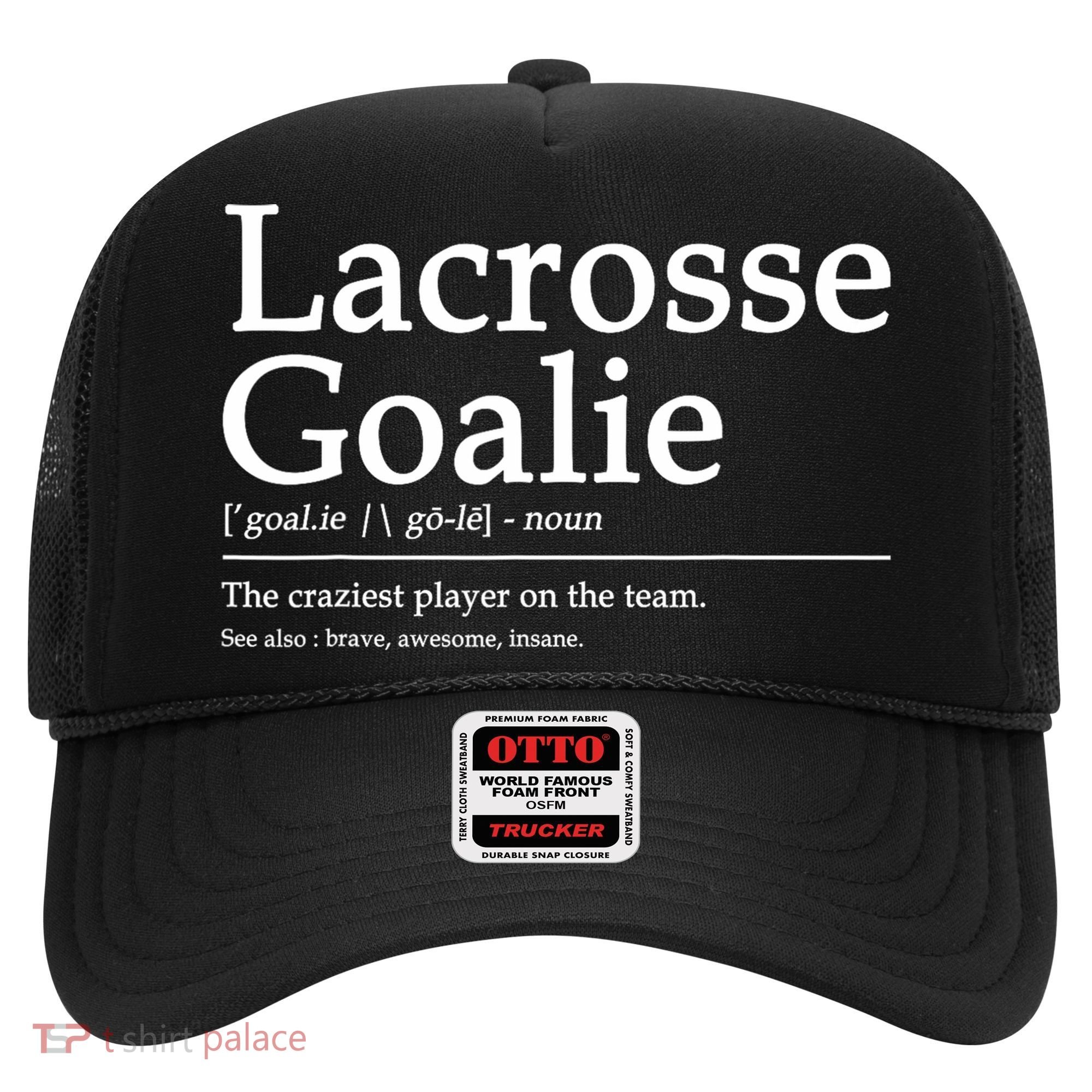 Funny Lacrosse Goalie Definition Quote Cool Hat
