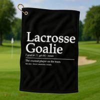 Funny Lacrosse Goalie Definition Quote Cool Golf Towel thumb 1