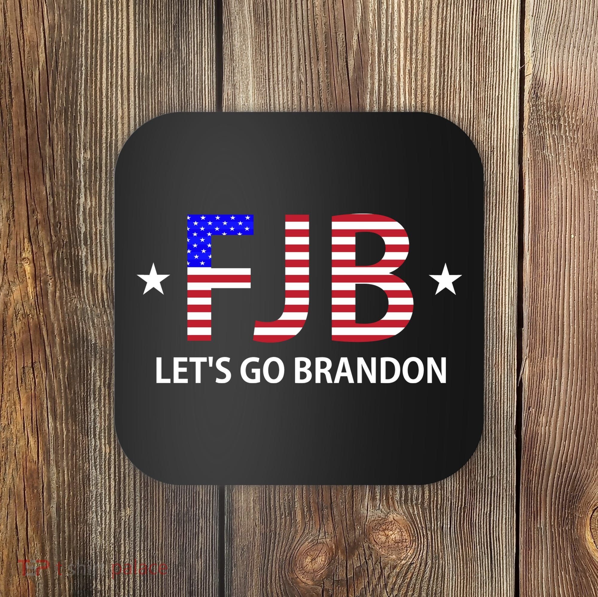 FJB Let's Go Brandon Coaster