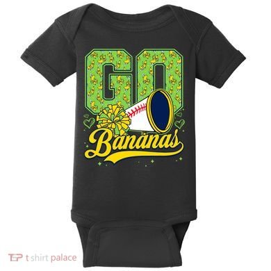 Funny LetS Go Bananas Graphic Baby Bodysuit