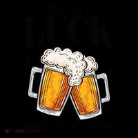 Forget Luck Give Me Beer St Patricks Day Coffee Mug thumb 5