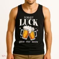 Forget Luck Give Me Beer St Patricks Day Tank Top thumb 3