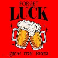 Forget Luck Give Me Beer St Patricks Day Santa Hat thumb 1