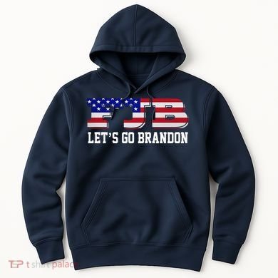 FJB Let's Go Brandon Hoodie