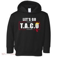 Funny Let's Go Taco Trump Toddler Hoodie thumb 0