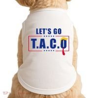 Funny Let's Go Taco Trump Doggie Tank thumb 0