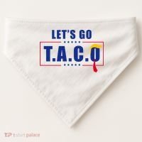 Funny Let's Go Taco Trump USA-Made Doggie Bandana thumb 0