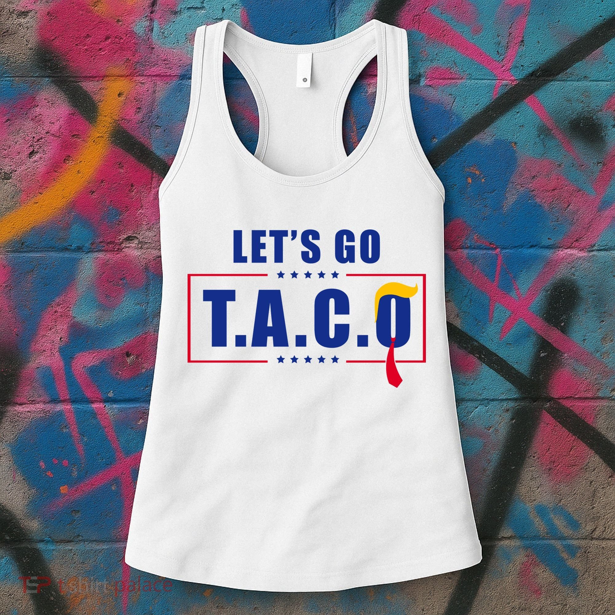 Funny Let's Go Taco Trump Women's Tank Top