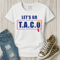 Funny Let's Go Taco Trump Women's T-Shirt thumb 3