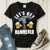 Funny Lets Get Hammered Drunk Hammer Beer Lover Women's T-Shirt thumb 3