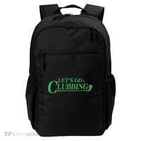 Funny Let's Go Clubbing Golfing Fan Backpack thumb 0