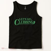 Funny Let's Go Clubbing Golfing Fan Tank Top thumb 2