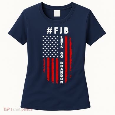 FJB Let's Go Brandon American Flag Women's T-Shirt
