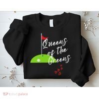 Funny Ladies Golf Greens Women Queens Love Golfing Leagues Sweatshirt thumb 2