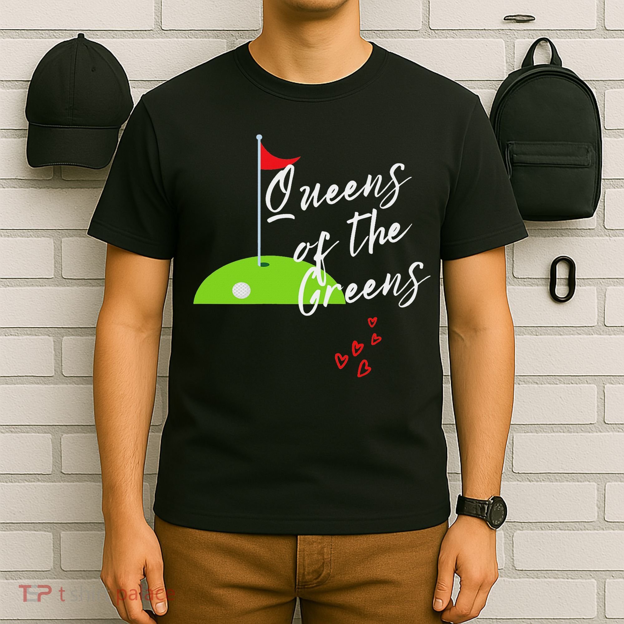 Funny Ladies Golf Greens Women Queens Love Golfing Leagues T-Shirt