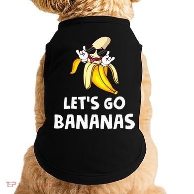 Fruit LetS Go Bananas Banana Doggie Tank