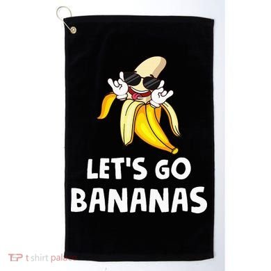 Fruit LetS Go Bananas Banana Golf Towel
