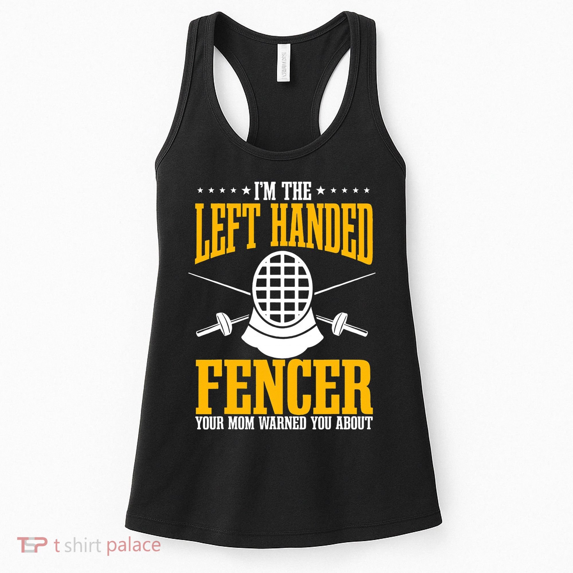 Fencing Left Handed Fencer Sport Fence Foil Epee Sabre Women's Tank Top