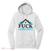 Fuck Landlords Housing Crisis Funny Social Justice Activism Women's Hoodie thumb 0