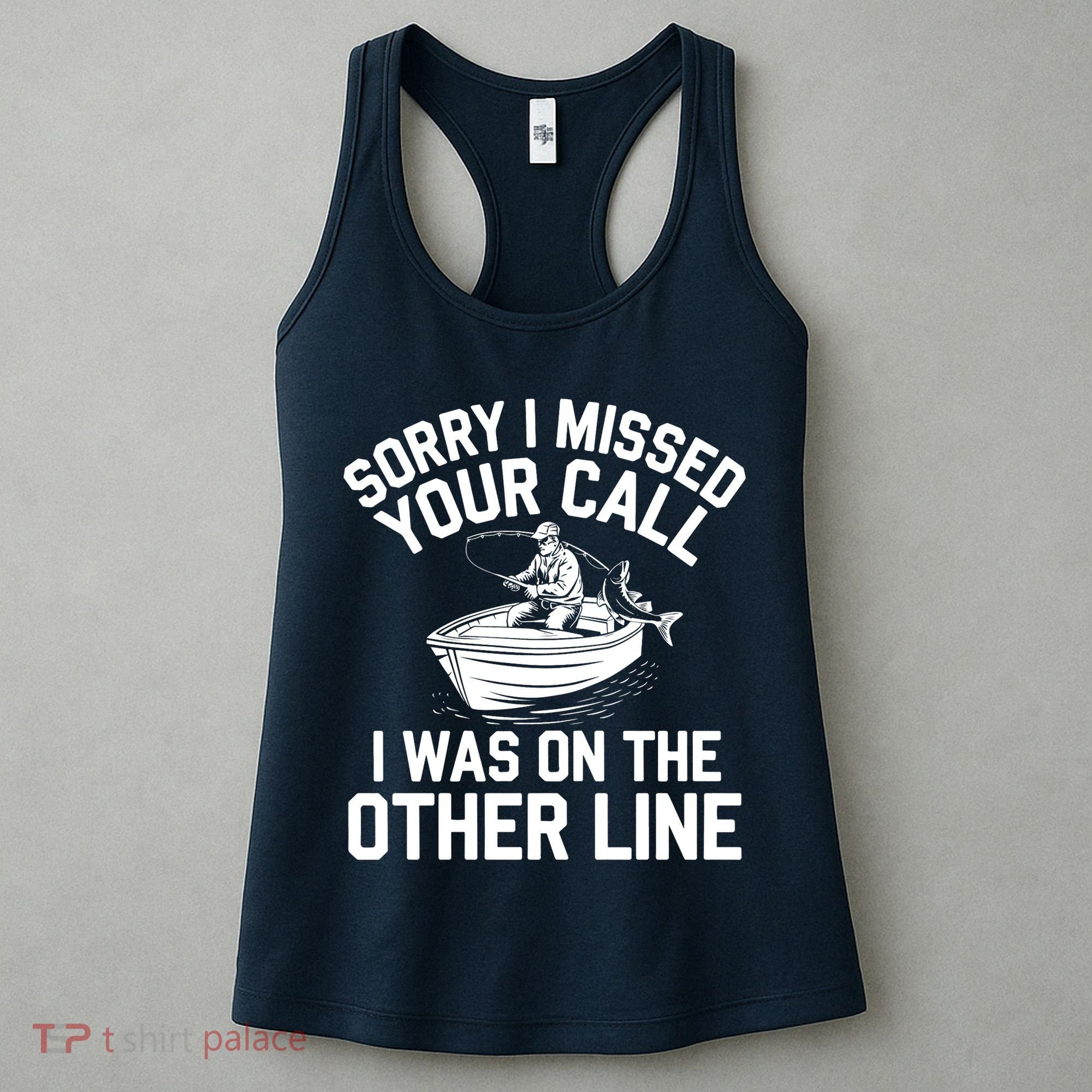 Fishing Lover Humor Novelty Funny Fisherman Women's Tank Top