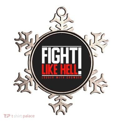 Fight Like Hell Louder With Crowder Ornament