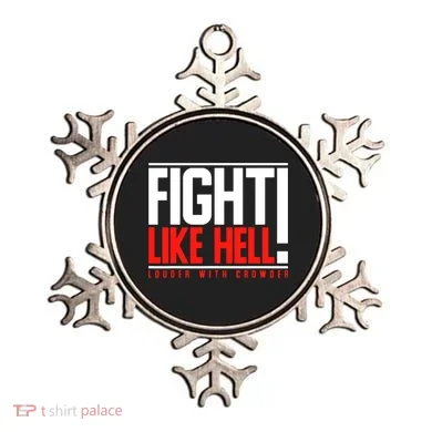 Fight Like Hell Louder With Crowder Ornament