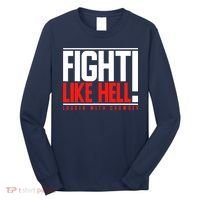 Fight Like Hell Louder With Crowder Long Sleeve Shirt thumb 0