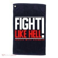 Fight Like Hell Louder With Crowder Golf Towel thumb 0