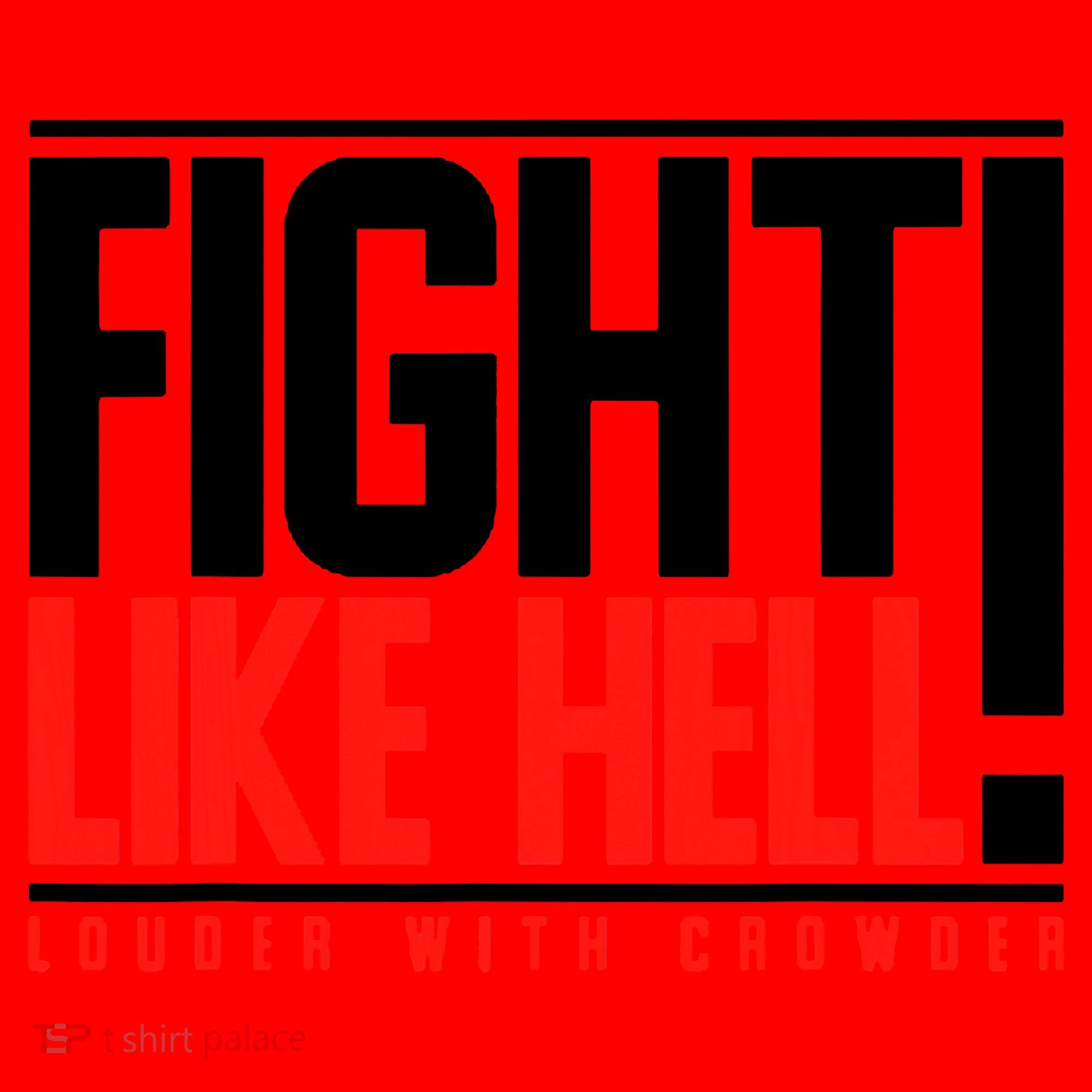 Fight Like Hell Louder With Crowder Santa Hat