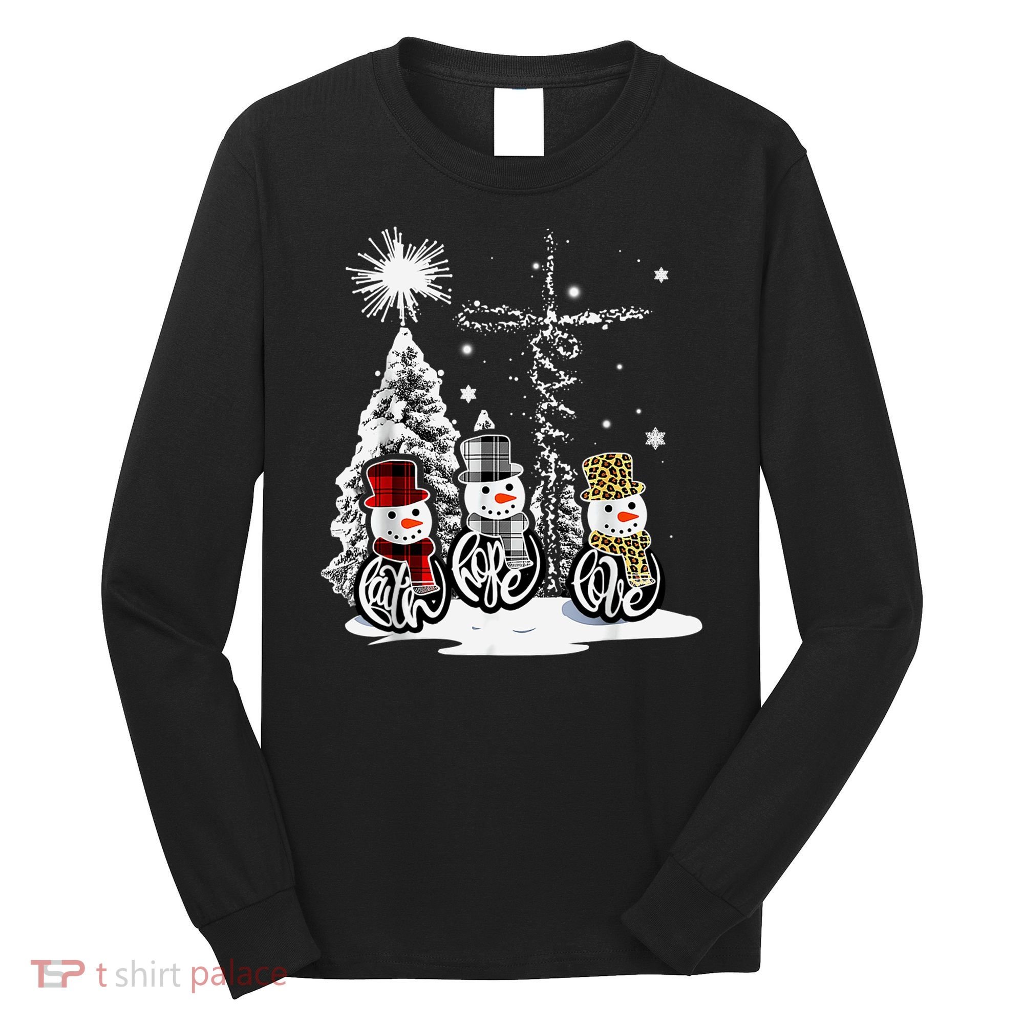 Faith Love Hope Cross Winter Snowman Long Sleeve Shirt