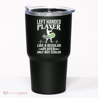 Funny Left Handed Player Like A Regular Player Only Cooler Pickle Paddle Ball Tumbler thumb 0