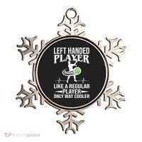 Funny Left Handed Player Like A Regular Player Only Cooler Pickle Paddle Ball Ornament thumb 0