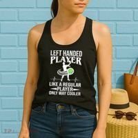 Funny Left Handed Player Like A Regular Player Only Cooler Pickle Paddle Ball Women's Tank Top thumb 2