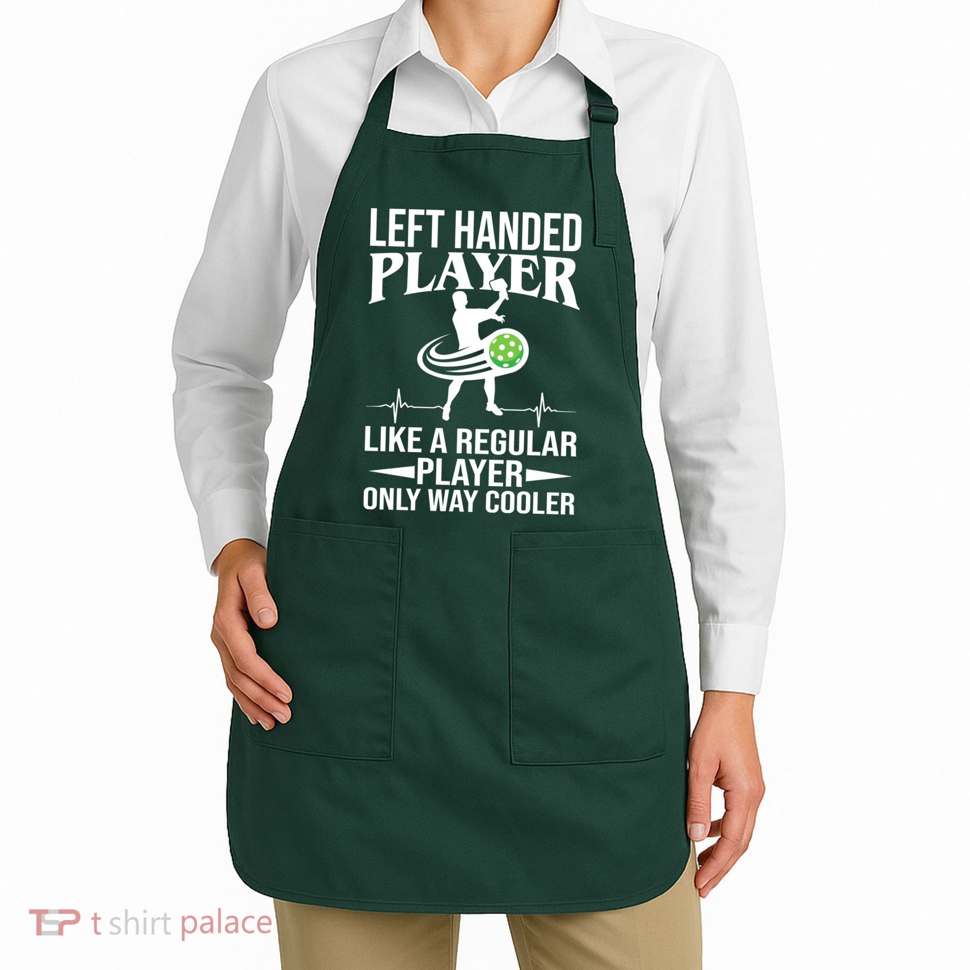 Funny Left Handed Player Like A Regular Player Only Cooler Pickle Paddle Ball Apron