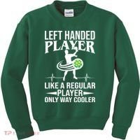 Funny Left Handed Player Like A Regular Player Only Cooler Pickle Paddle Ball Kids Sweatshirt thumb 0