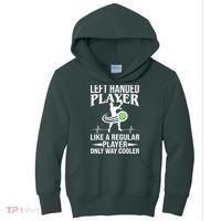 Funny Left Handed Player Like A Regular Player Only Cooler Pickle Paddle Ball Kids Hoodie thumb 0