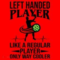 Funny Left Handed Player Like A Regular Player Only Cooler Pickle Paddle Ball Santa Hat thumb 1
