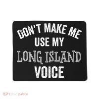 Funny Long Island New York Accent Nyc Hamptons Mousepad thumb 0