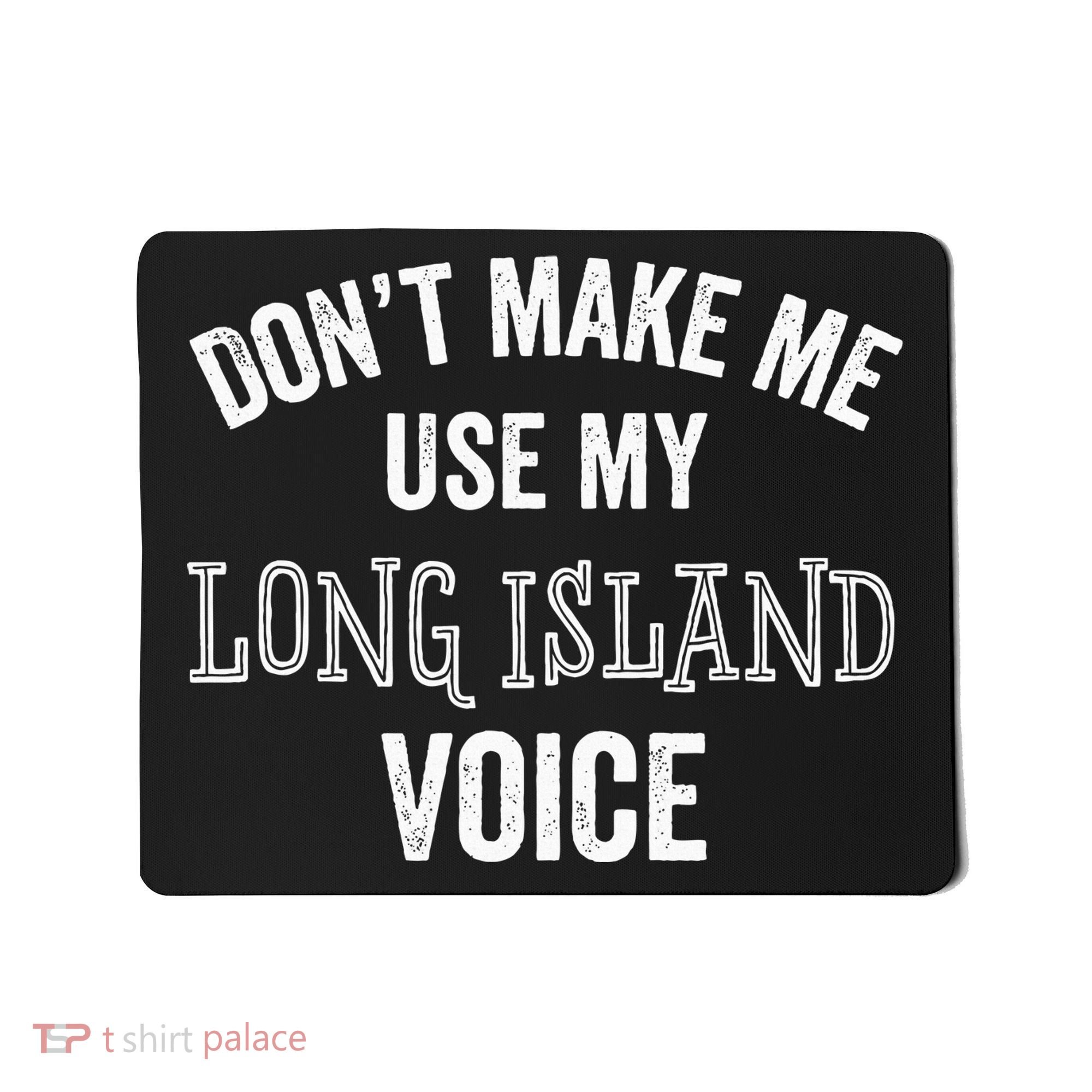 Funny Long Island New York Accent Nyc Hamptons Mousepad