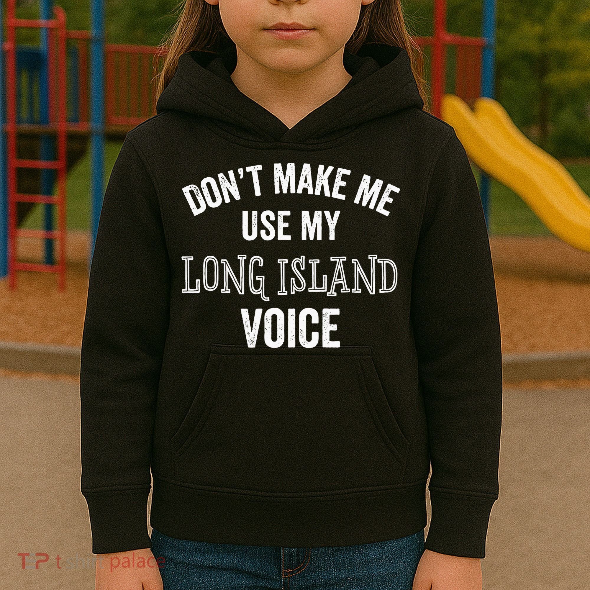 Funny Long Island New York Accent Nyc Hamptons Kids Hoodie