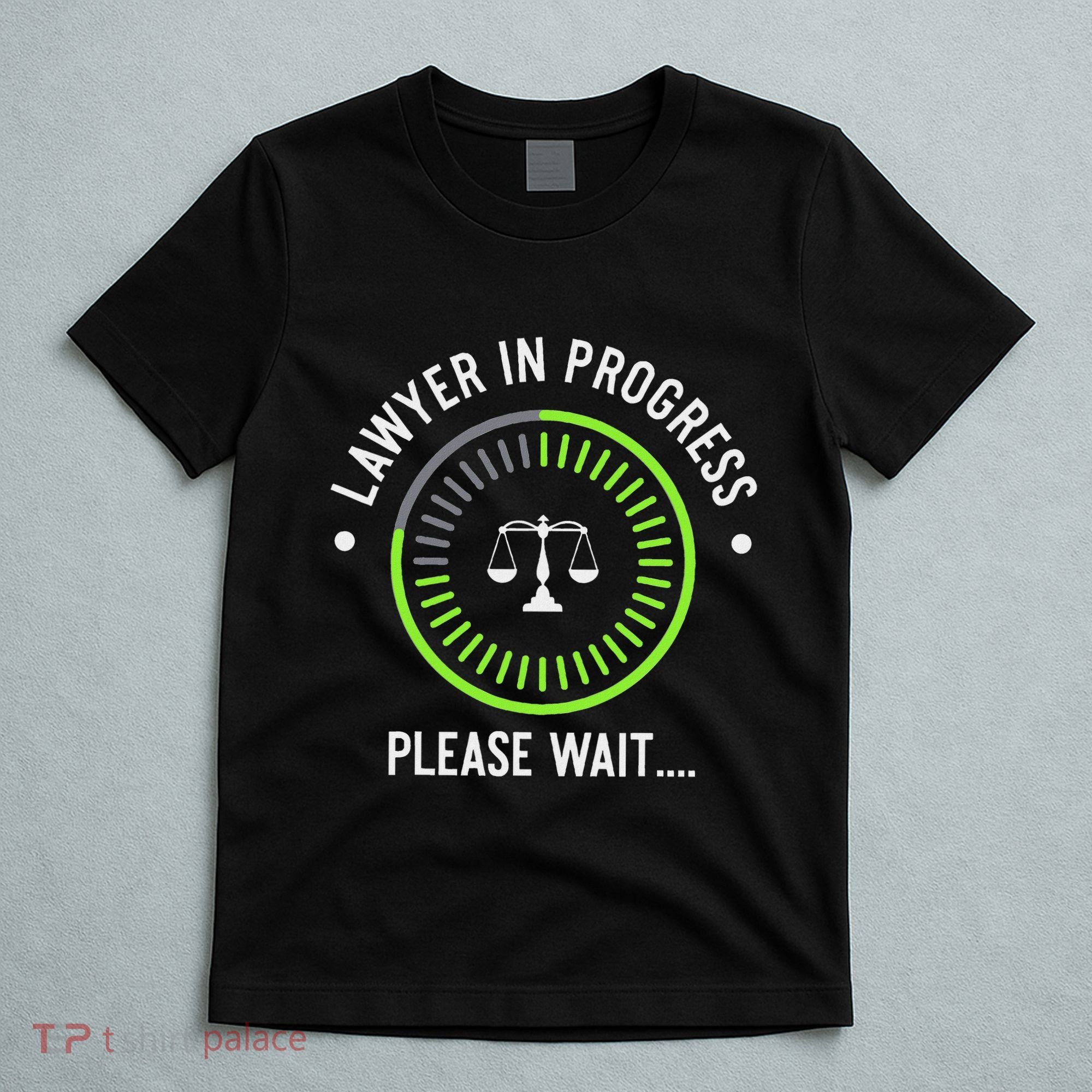 Funny Lawyer In Progress Gift T Law School Apparel T-Shirt