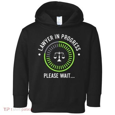 Funny Lawyer In Progress Gift T Law School Apparel Toddler Hoodie