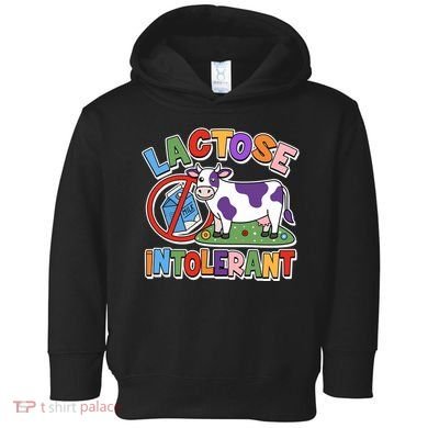 Funny Lactose Intorerant Cow Toddler Hoodie