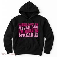 Funny Literacy Is My Jam And IM Here To Spread It Hoodie thumb 0