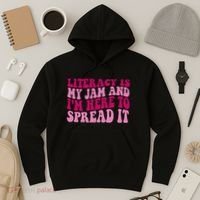 Funny Literacy Is My Jam And IM Here To Spread It Hoodie thumb 3