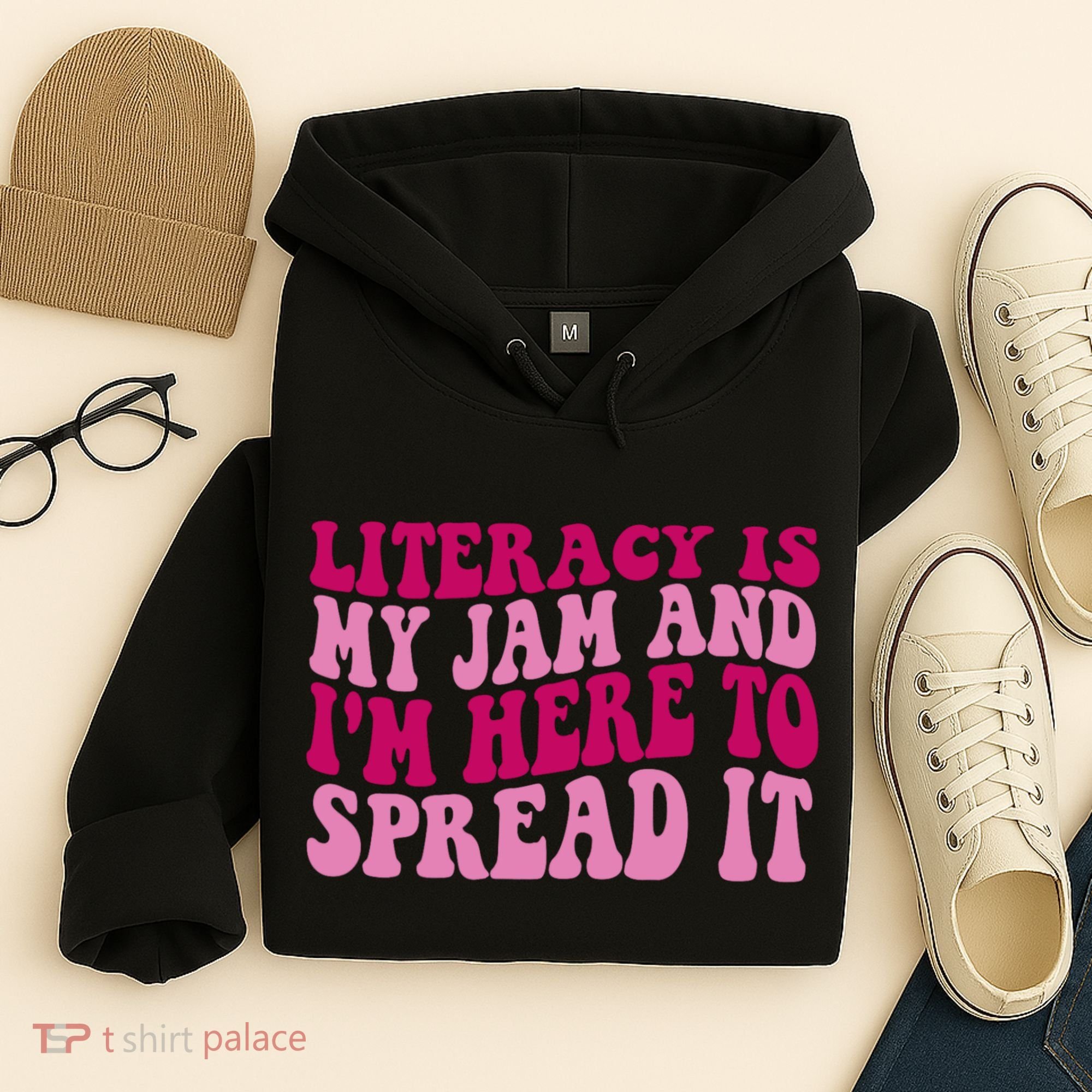 Funny Literacy Is My Jam And IM Here To Spread It Hoodie