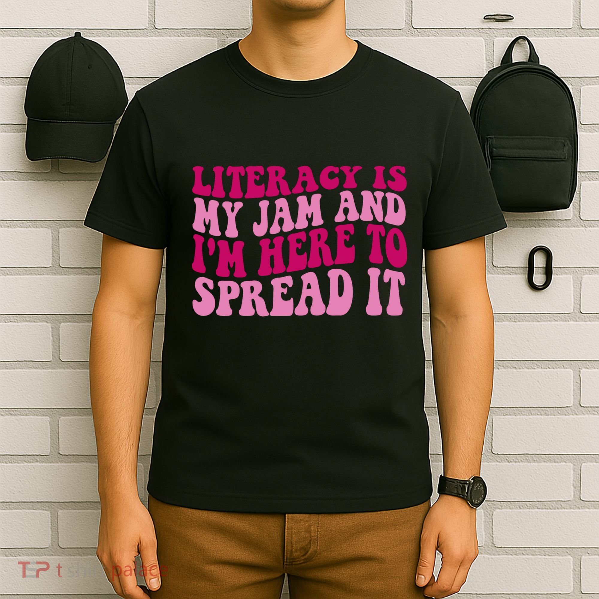 Funny Literacy Is My Jam And IM Here To Spread It T-Shirt