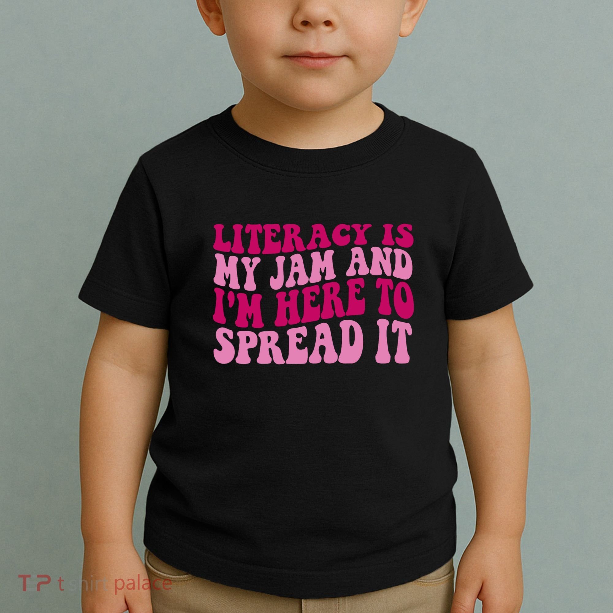 Funny Literacy Is My Jam And IM Here To Spread It Toddler T-Shirt