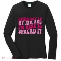 Funny Literacy Is My Jam And IM Here To Spread It Women's Long Sleeve Shirt thumb 0