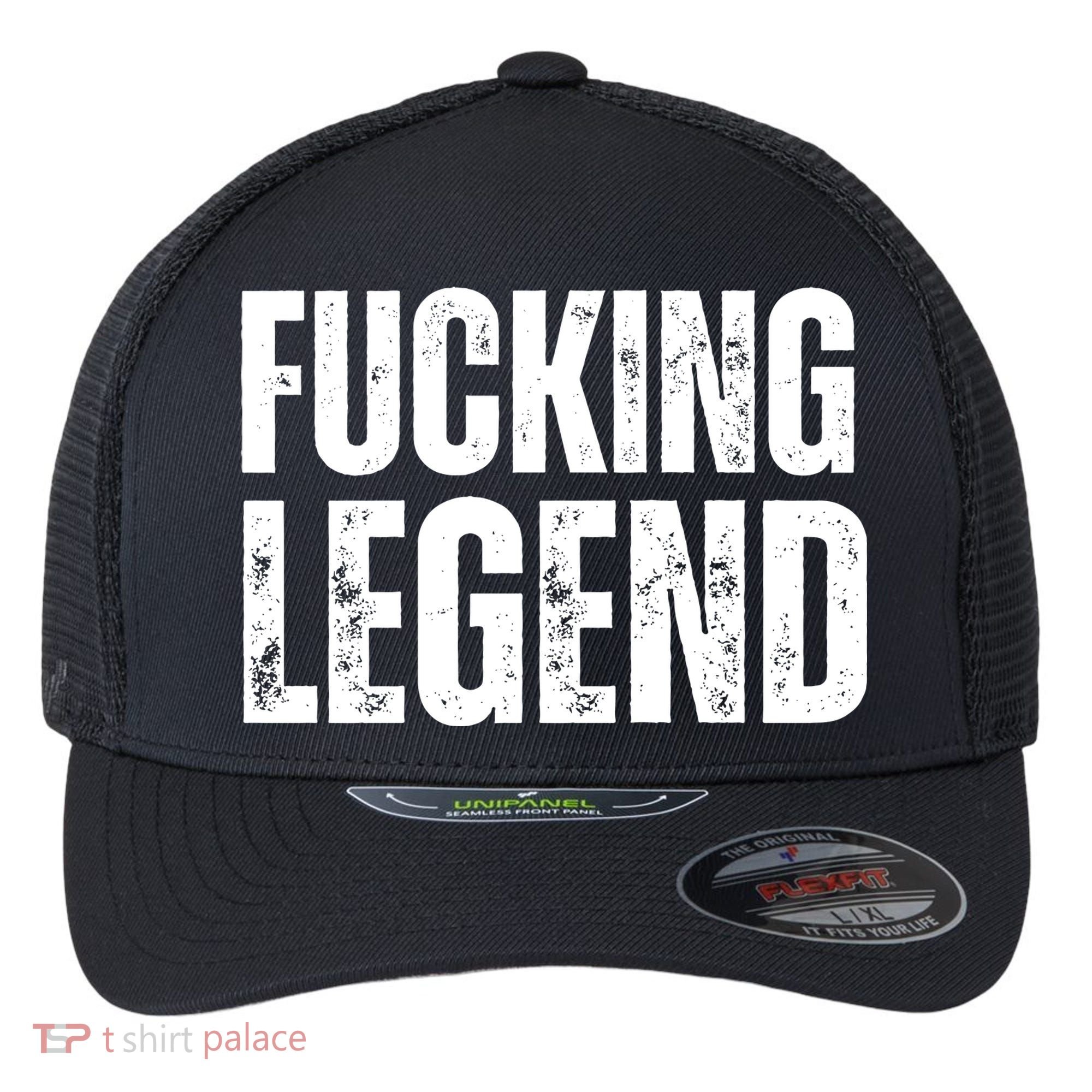 Fucking Legend Internet Social Media Insta Trending Flexfit Unipanel Trucker Cap